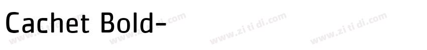 Cachet Bold字体转换